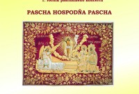 Pascha Hospodňa Pascha 2016